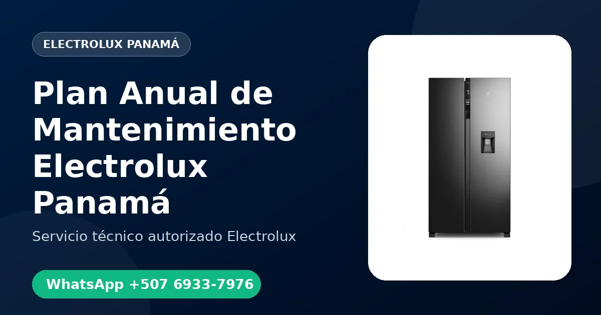 Plan de Mantenimiento Preventivo Electrolux en Panamá