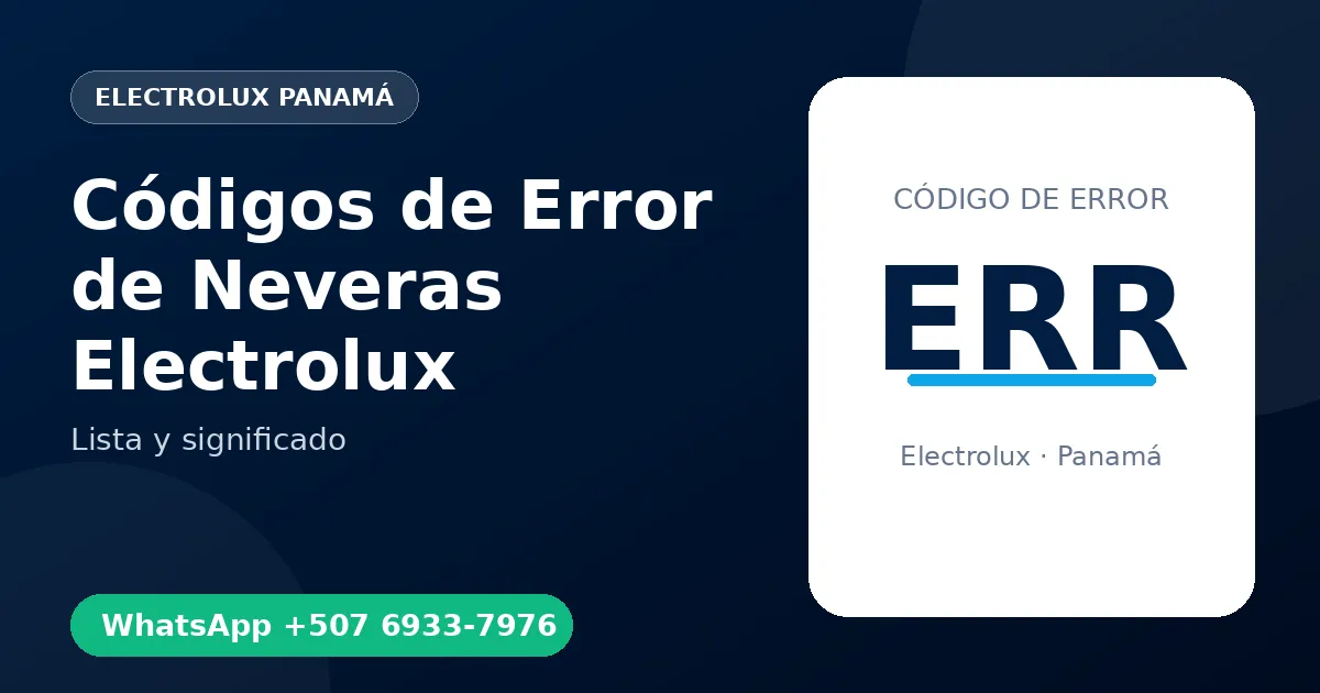 Códigos de Error de Neveras Electrolux