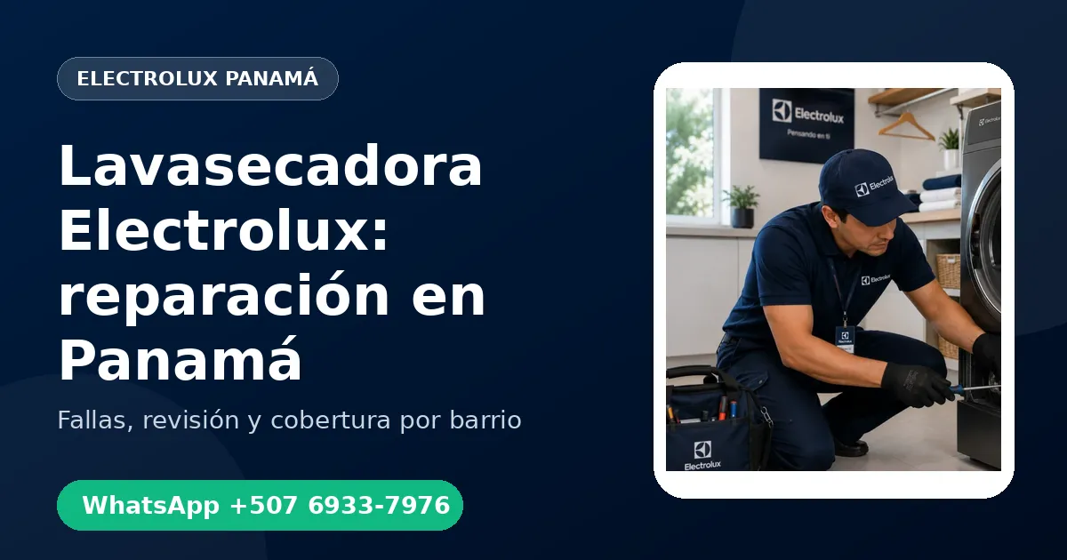 Lavasecadora Electrolux: reparación en Panamá